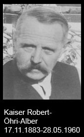 Kaiser-Robert-Öhri-Alber-1883-bis-1960
