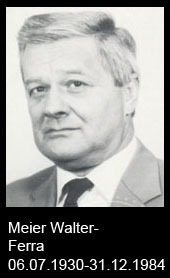 Meier-Walter-Ferra-1930-bis-1984